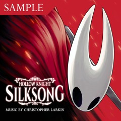 Christopher Larkin - Hollow Knight: Silksong (OST Sample) - 01 Lace
