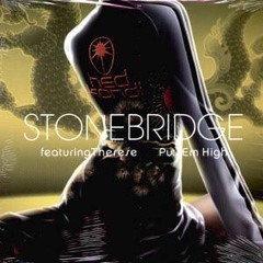 Stonebridge - Put em High (Lief Remix)