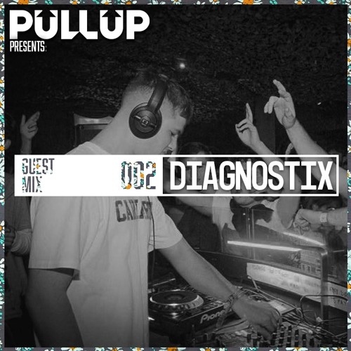 Guest Mix 002: DIAGNOSTIX