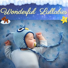 02 Lullaby No. 1 - Super Relaxing Baby Lullabies Vol. 1