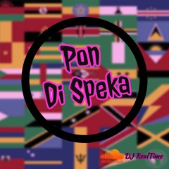 Pon Di Speka (Dancehall Mix Pt.1)