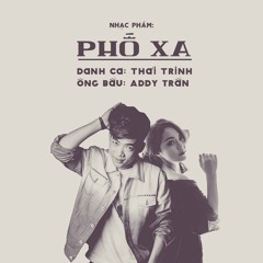 Phố Xa (Remix)