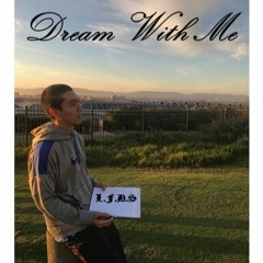 Dream With Me