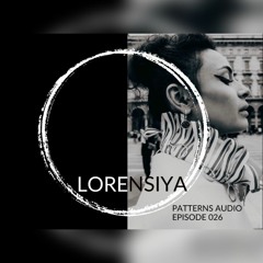 Patterns Audio Episode 026- Lorensiya
