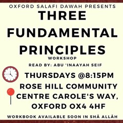 Three Fundamental Principles - Lesson 6 | Abu Inaayah