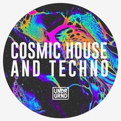 Cosmic House And Techno - House Demo