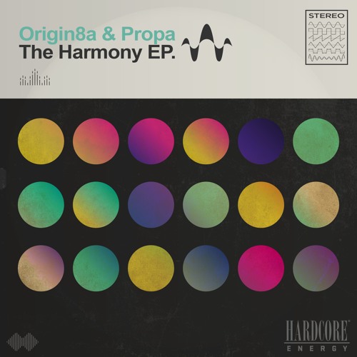 Origin8a & Propa - The Harmony EP (FREE Promo Mix)