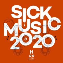 Sick Music 2020 (Album Mini-Mix) [Mixed by Nu:Tone]
