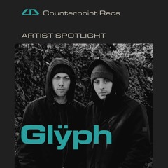 Artist Spotlight: Glÿph [Exclusive Mix]
