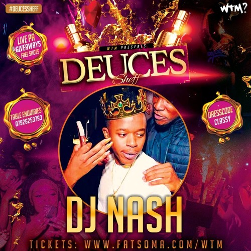 #DeucesSheff Official Bashment Mix By @Innacitynash