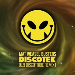 Mat WB - DISCOTEK - UZI "DISCOTRIBE" Remix