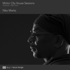Niko Marks - Motor City House Sessions Vol.1 - Out 13.12.2019