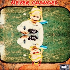 Never Changed