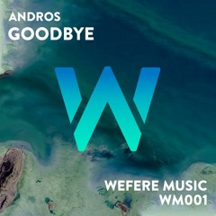 Andros - Goodbye