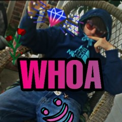 Whoa