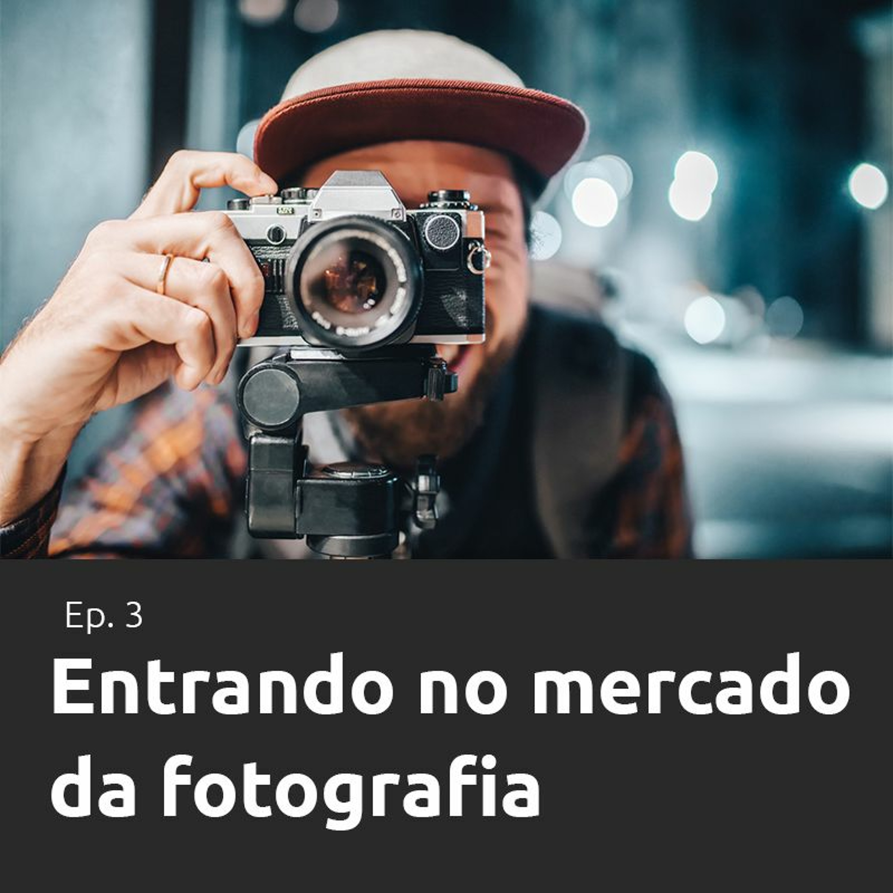 eduKast - Ep. 3 - Entrando no mercado da fotografia episode artwork