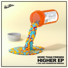 More Than Friends - Higher (Original Mix)
