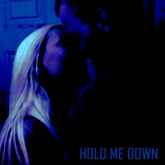 Hold Me Down (Prod. By Ice Starr)