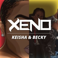 Xeno - Keisha & Becky [FREE DOWNLOAD]