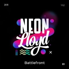 Neon Lloyd - Battlefront