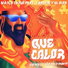 Major Lazer feat. J Balvin and El Alfa - Que Calor (ETC!ETC! X Los Tioz Remix)