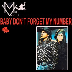 Milli Vanilli - Don't Foget My Number (Club Mix)