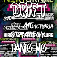 DRIFT PANIC MC & THE MC STRATEGY - NOKTURNAL PROMO 2 (28TH SEE U THERE)