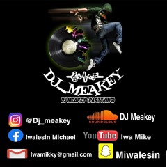 DJ Meakey Afrobeat Volume 1.0 Mixtape