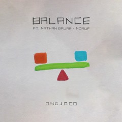 Balance ft. Nathan Bajar & MoRuf