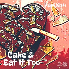 Cake & Eat It Too