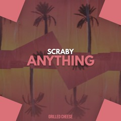 Scraby - Anything