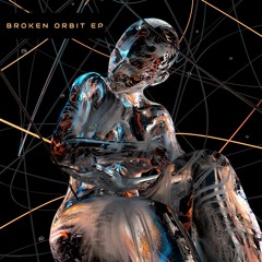 Broken Orbit