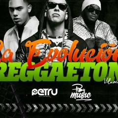 La Evolución Del Reggaeton (Vol 01) [PlayMusicDj Ft Petru]