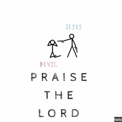 Praise The Lord Full