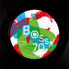 Bossa 70 - Think (Retro Roland Riso Perfecto Rework)