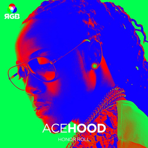 Ace Hood - Honor Roll