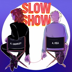 Slow Show Part One (Good Omens podfic)