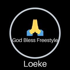 God Bless Freestyle