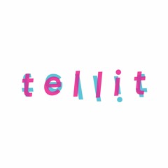 Tell It