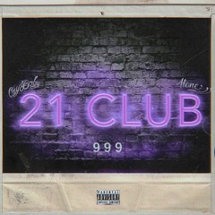 21 Club (Prod. @TundraBeats x @sephgotthewaves)
