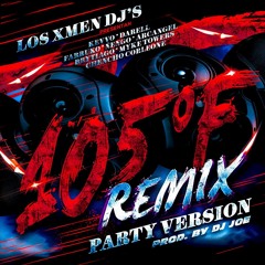 105F Remix (Party Version) (Prod. By DJ Joe)