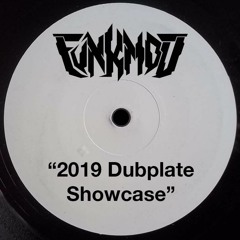 Funkmod 2019 Dubplate Showcase