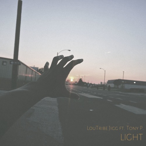 Light ft. Tony P.