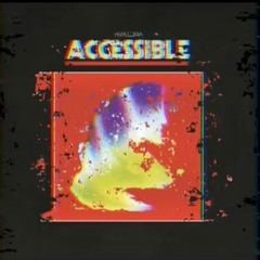 Accessible (Dara Hirsch Dance Remix) - Ava Luna