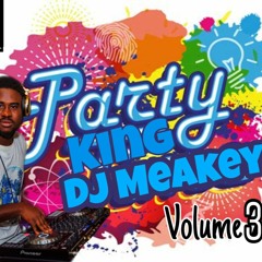 DJ Meakey PartyKing Volume 3 Mixtape