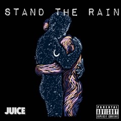 Stand the Rain