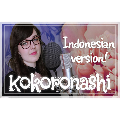 Kokoronashi [INDONESIA Version] - GUMI (Cover by Ebbie Yananda x Shiro Neko)