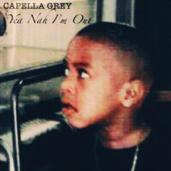 5. Capella Grey - Run The City ft. The Frvternity (Prod. Capella Grey)