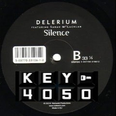 Delerium Ft. Sarah McLachlan - Silence (Key4050 Mashup) [Set Rip]