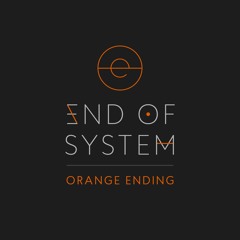 End of System